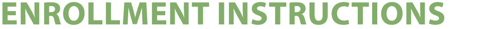 Enrollment instructions